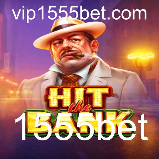 Descubra o Jogo Inovador HitTheBank: Regras e Estratégias com 1555bet